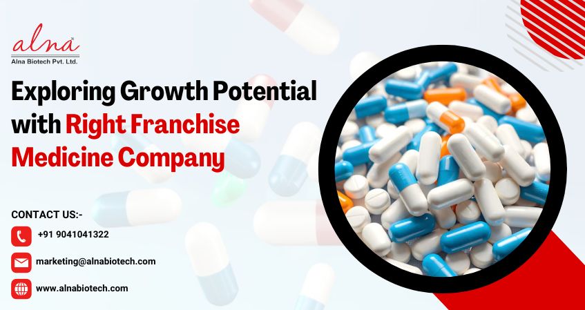 Alna biotech | Exploring Growth Potential with Right Franchise Medicine Company